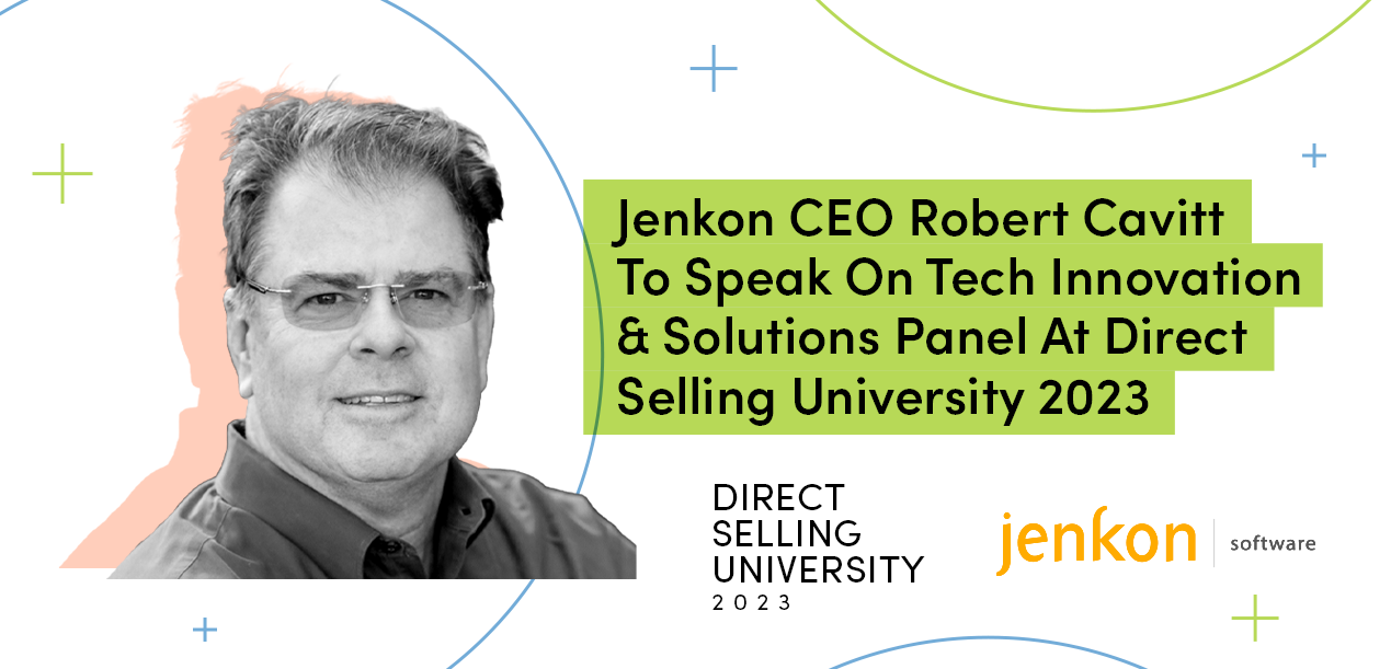 Le PDG de Jenkon, Robert Cavitt, interviendra au panel Innovation technologique et solutions de la Direct Selling University 2023